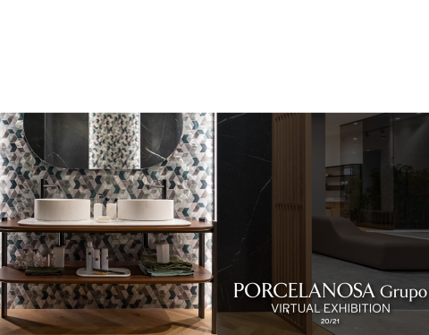 Porcelanosa Group Virtual Exhibition.